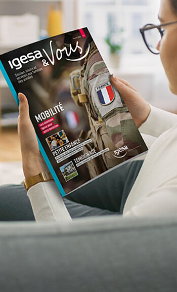 Igesa & Vous : Le magazine du soutien aux familles des Armées