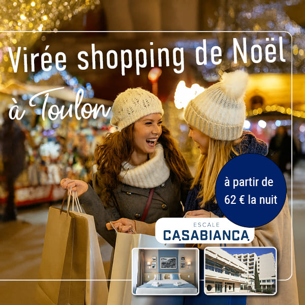 Séjour à Toulon dans votre hôtel Escale Casabianca